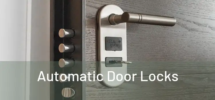  Automatic Door Locks 